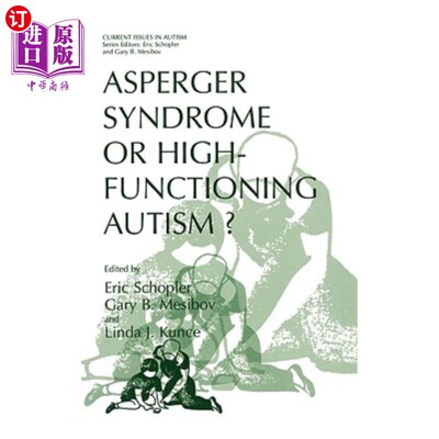 海外直订医药图书Asperger Syndrome or High-Functioning Autism? 阿斯伯格综合症或高功能自闭症？