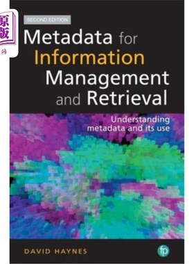 海外直订Metadata for Information Management and Retrieval: Understanding Metadata and It 信息管理和检索的元数据:理