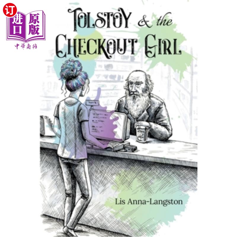 海外直订Tolstoy & the Checkout Girl: Second Edition 托尔斯泰与结帐女孩:第二版