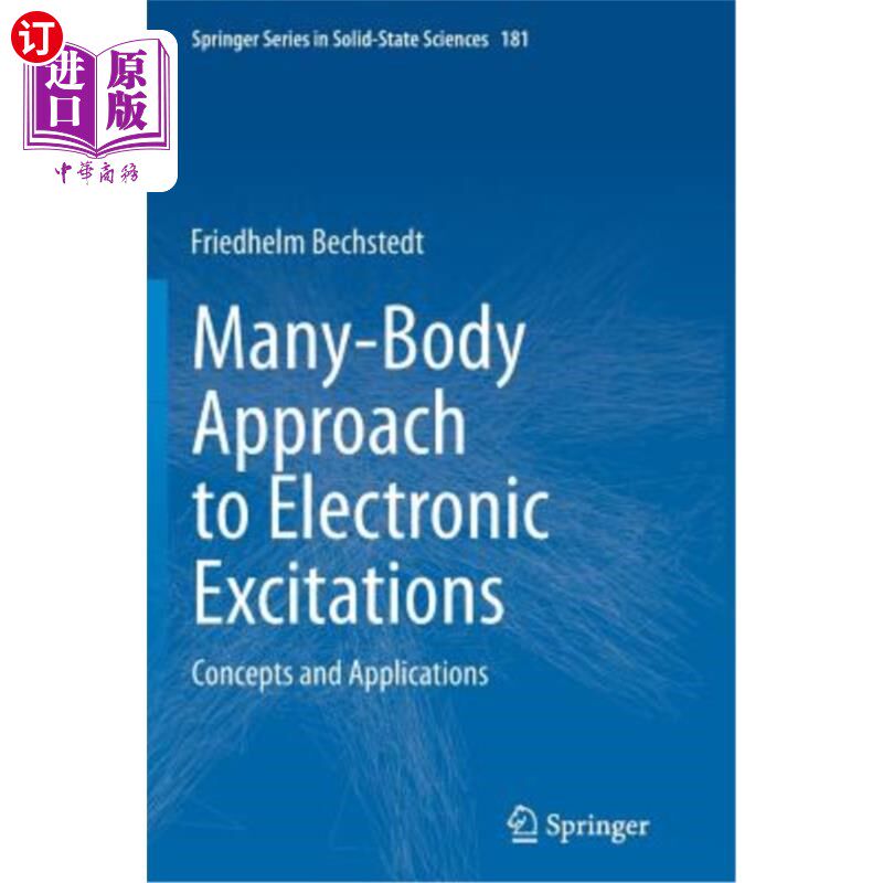海外直订Many-Body Approach to Electronic Excitations: Concepts and Applications 电子激发的多体方法：概念与应用