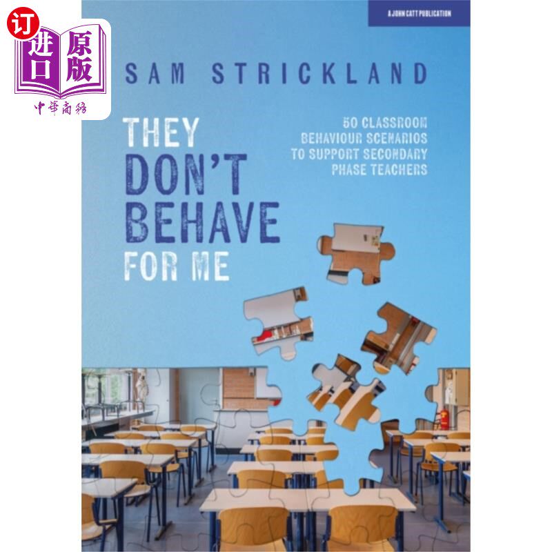 海外直订They Don't Behave for Me: 50 classroom behaviour... 他们不为我表现:50个课堂行为场景，以支持教师