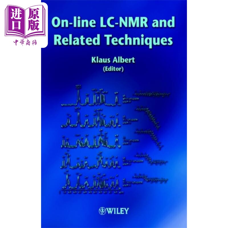 在线 LC 核磁共振及有关技术 On Line Lc Nmr and Related Techniques 英文原版 Klaus Albert【中商原版】