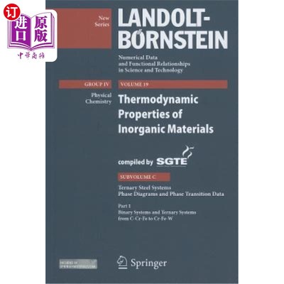 海外直订Thermodynamic Properties of Inorganic Materials: Subvolume C, Ternary Steel Syst