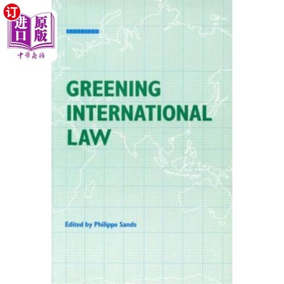 海外直订Greening International Law 绿化国际法