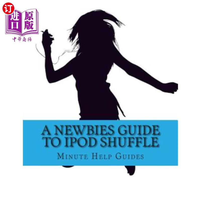 海外直订A Newbies Guide to iPod Shuffle 