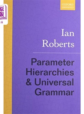海外直订Parameter Hierarchies and Universal Grammar 参数层次结构和通用语法