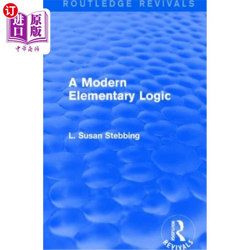 海外直订Routledge Revivals: A Modern Elementary Logic (1952) 劳特利奇复兴:现代基本逻辑(1952)