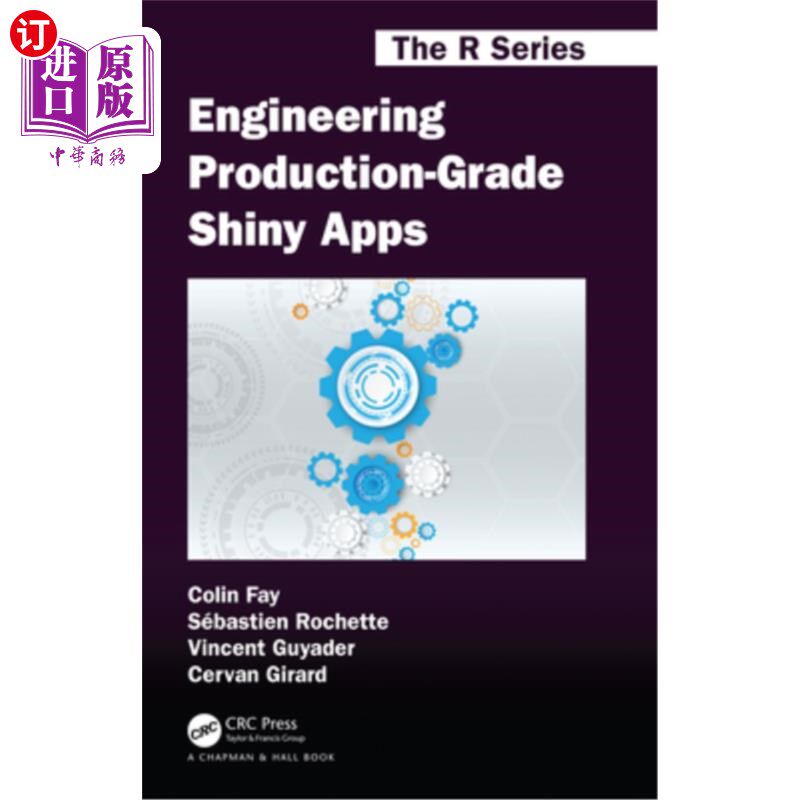 海外直订Engineering Production-Grade Shiny Apps 工程生产级闪亮应用程序