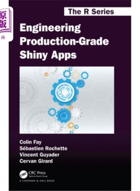 海外直订Engineering Production-Grade Shiny Apps 工程生产级闪亮应用程序