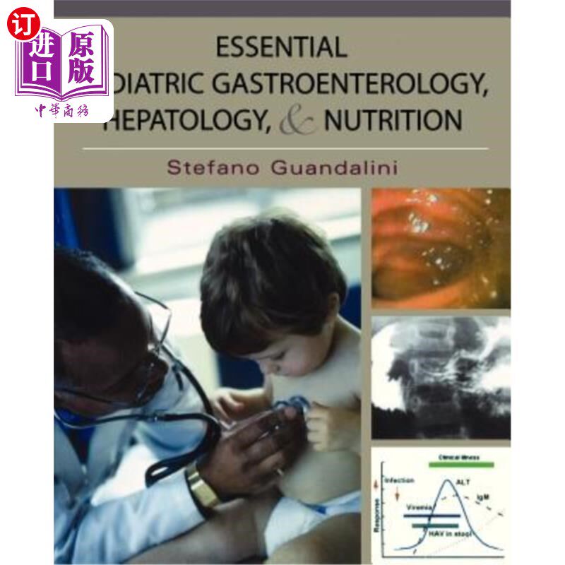 海外直订医药图书Essential Pediatric Gastroenterology and Nutrition 基本儿科胃肠病学和营养学