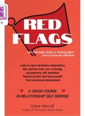 海外直订医药图书Red Flags: Icks, Personality Quirks, or Warning Signs? How to Know the Differenc 危险信号：爱，个性