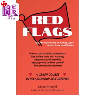 海外直订医药图书Red Flags: Icks, Personality Quirks, or Warning Signs? How to Know the Differenc 危险信号：爱，个性