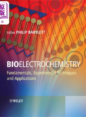 现货 生物电化学导论 Bioelectrochemistry Philip N. Bartlett