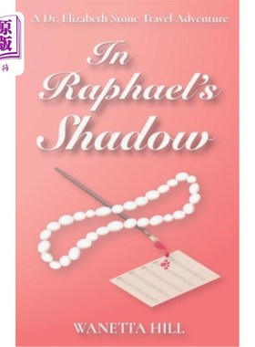 海外直订In Raphael's Shadow 在拉斐尔的影子