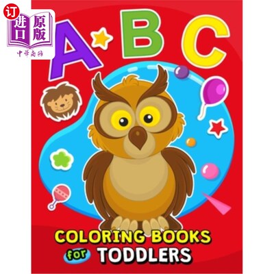 海外直订ABC Coloring Books for Toddlers: High Quality Black&White Alphabet Pictures for  ABC幼儿彩绘书：2