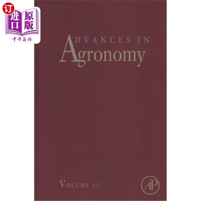 海外直订Advances in Agronomy: Volume 122 农学进展：第122卷