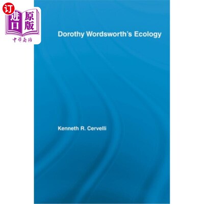 海外直订Dorothy Wordsworth's Ecology 多萝西华兹华斯的生态
