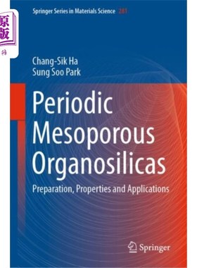 海外直订Periodic Mesoporous Organosilicas 周期性介孔有机硅