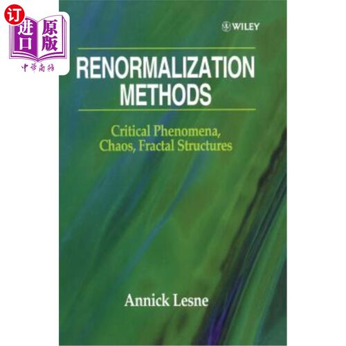 海外直订Renormalization Methods: Critical Phenomena, Chaos, Fractal Structures 重整化方法-临界现象，混沌，分形结构