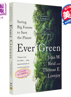 现货 永远绿色 拯救大森林拯救地球 Ever Green Saving Big Forests to Save the Planet 英文原版 保护自然指南【中商原版】
