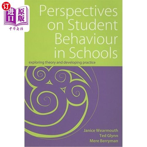 海外直订Perspectives on Student Behaviour in Schools: Exploring Theory and Developing Pr 学校学生行为研究:理论探索