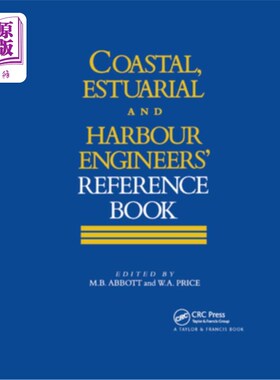 海外直订Coastal, Estuarial and Harbour Engineer's Reference Book 海岸、河口和港口工程师参考书