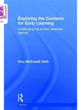 海外直订Exploring the Contexts for Early Learning 探索早期学习的环境