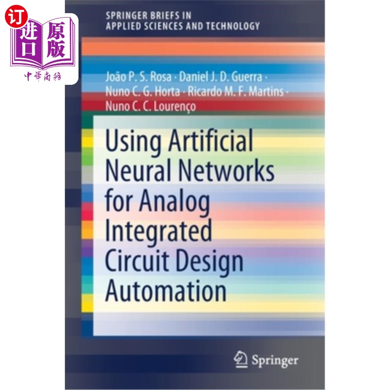 海外直订Using Artificial Neural Networks for Analog Integrated Circuit Design Automation 人工神经网络在模拟集成电路设计