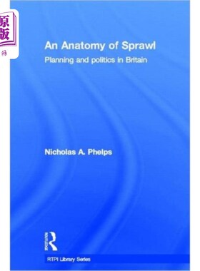 海外直订Anatomy of Sprawl 城市扩张的剖析
