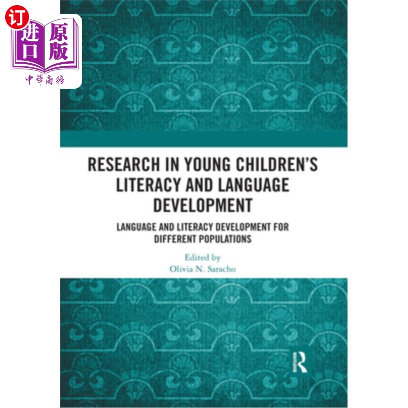 海外直订Research in Young Children's Literacy and Language Development: Language and Lit 幼儿读写能力与语言发展研究