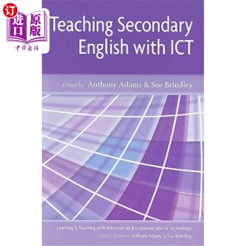 海外直订Teaching Secondary English with ICT 利用信息通信技术教学中学英语