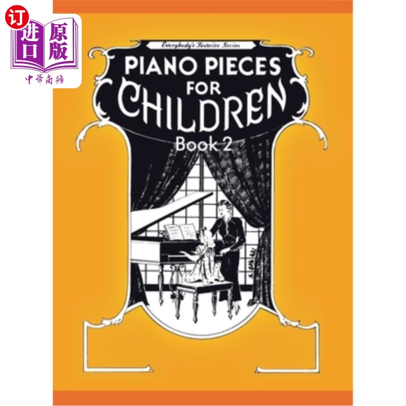 海外直订Piano Pieces for Children - Volume 2 儿童钢琴曲-第2卷