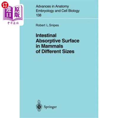 海外直订Intestinal Absorptive Surface in Mammals of Different Sizes 不同大小哺乳动物肠道吸收面
