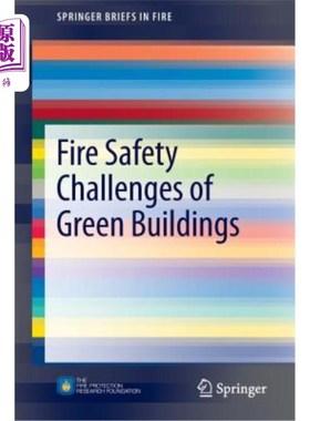 海外直订Fire Safety Challenges of Green Buildings 绿色建筑的消防安全挑战