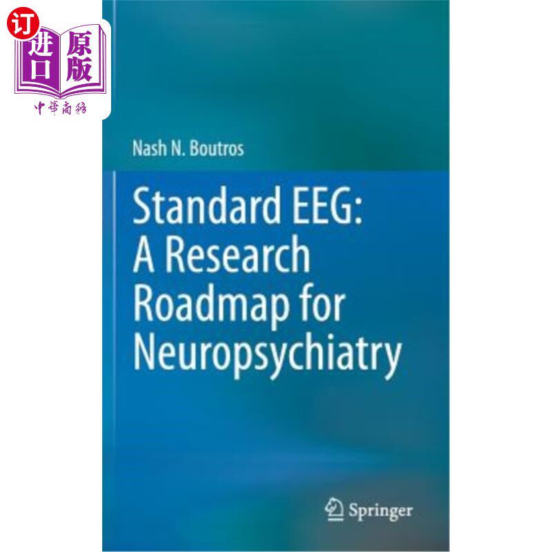 海外直订医药图书Standard Eeg: A Research Roadmap for Neuropsychiatry 标准脑电图:神经精神病学的研究路线图