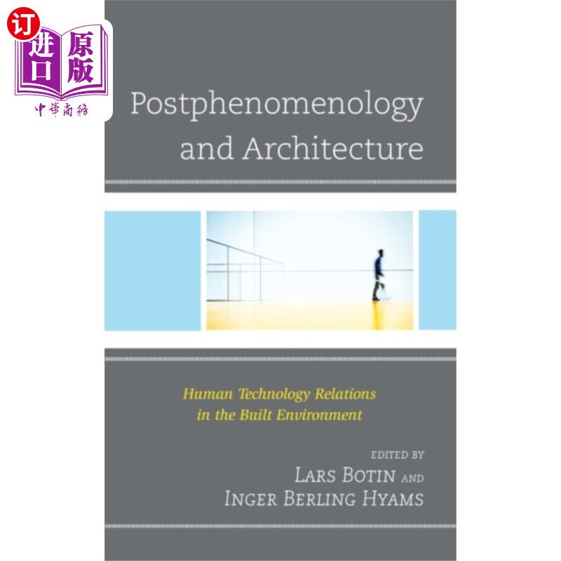 海外直订Postphenomenology and Architecture 后现象学与建筑学