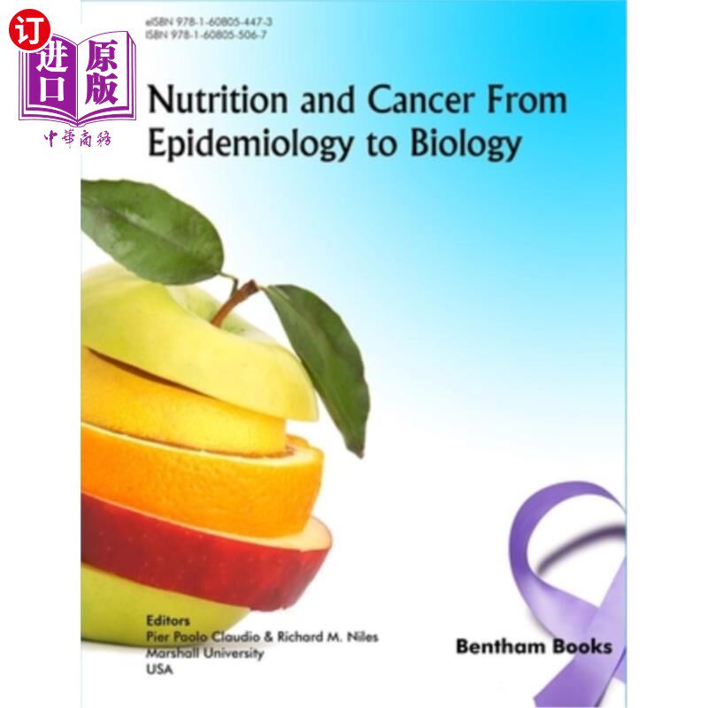 海外直订医药图书Nutrition and Cancer from Epidemiology to Biology 从流行病学到生物学的营养与癌症