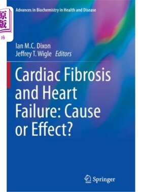 海外直订医药图书Cardiac Fibrosis and Heart Failure: Cause or Effect? 心脏纤维化和心力衰竭：原因还是结果？