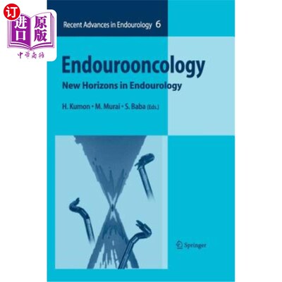 海外直订医药图书Endourooncology: New Horizons in Endourology 内泌尿肿瘤：内泌尿外科的新视野