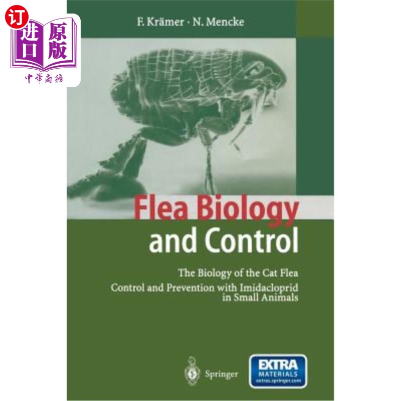 海外直订Flea Biology and Control: The Biology of the Cat Flea Control and Prevention wit 跳蚤生物学与防治:吡虫啉防
