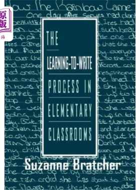 海外直订Learning-to-write Process in Elementary Classroo... 小学课堂学习写作的过程
