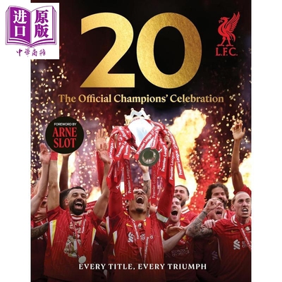 预售 20 官方冠军庆典 利物浦足球俱乐部官方周边书 The Official Champions Celebration Liverpool FC 利物浦俱乐部传记英文原版