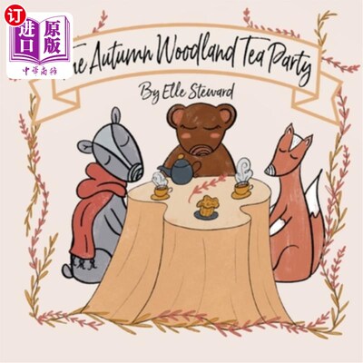 海外直订The Autumn Woodland Tea Party 秋林茶会