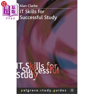 海外直订It Skills for Successful Study 成功学习的It技能