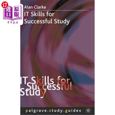 海外直订It Skills for Successful Study 成功学习的It技能