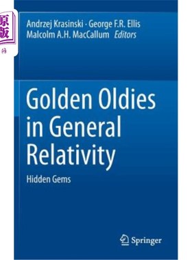 海外直订Golden Oldies in General Relativity: Hidden Gems 广义相对论中的黄金老歌：隐藏的宝石