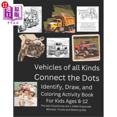 海外直订Vehicles of All Kinds Connect the Dots: Identify, Draw and Coloring Activity Boo 各种交通工具连接点：8-12岁