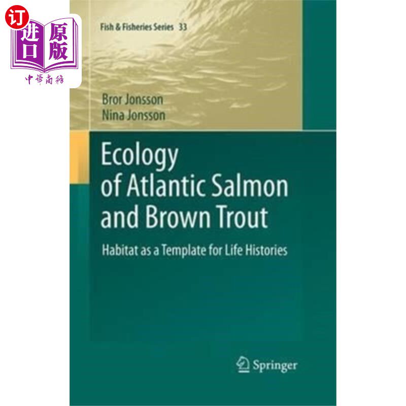 海外直订Ecology of Atlantic Salmon and Brown Trout 大西洋鲑鱼和褐鳟的生态学