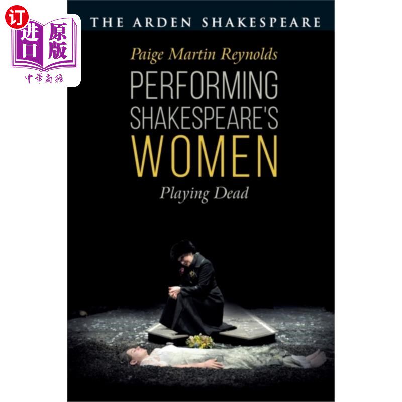 海外直订Performing Shakespeare's Women 表演莎士比亚的《女人》