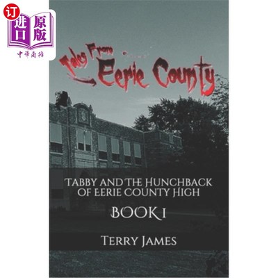 海外直订Tabby and The Hunchback of Eerie County High 塔比和怪诞郡高中的驼背